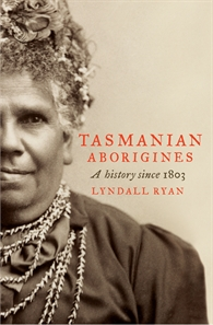 Tasmanian Aborigines: A History since 1803 image