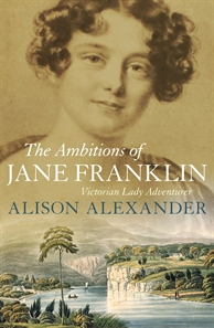 Ambitions of Jane Franklin: Victorian Lady Adventurer image