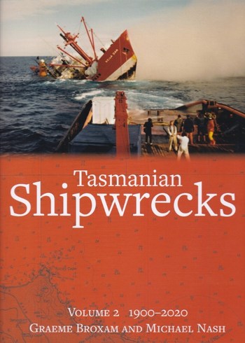 Tasmanian Shipwrecks Vol. 2 1900-2020 (Updated) image