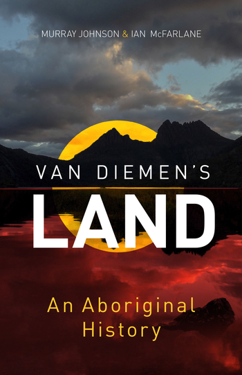 Van Diemen's Land: An Aboriginal History image