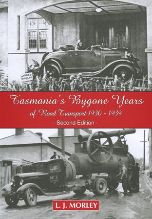 Tasmania's Bygone Years of Road Transport Vol 2 (1930-1939) Vol 2 image
